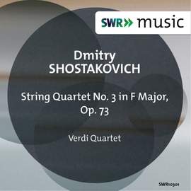 Shostakovich: String Quartet No. 3 in F Major, Op. 73