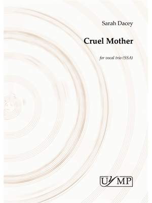 Sarah Dacey: Cruel Mother