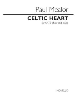 Paul Mealor: Celtic Heart