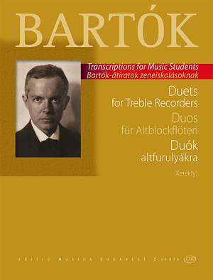 Bartók Béla: Duets for Treble Recorders