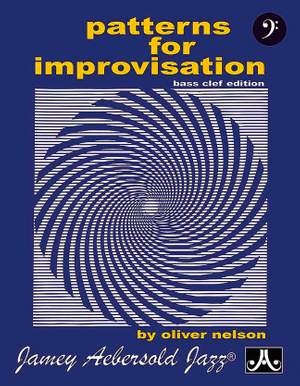 Nelson, Oliver: Patterns for Improvisation (Bass Clef)
