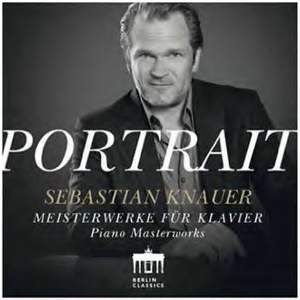 Sebastien Knauer - Piano Masterworks