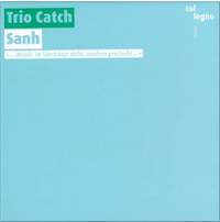 Sanh - Trio Catch