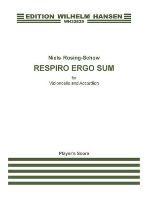 Niels Rosing-Schow: Respiro Ergo Sum (Player's Score)