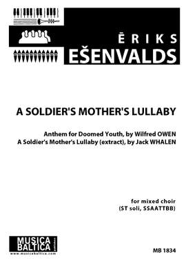 Esenvalds, Eriks: A Soldier's Mother's Lullaby