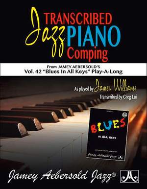 Williams, James: Transcribed Piano Comping (from Vol.42)