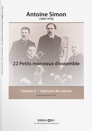 Antoine Simon: 22 Petits Morceau d'Ensemble - Vol. 3