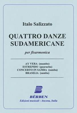 Italo Salizzato: Quatro danze Sudamericane