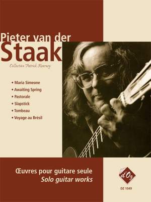 Pieter van der Staak: Oeuvres pour guitare seule