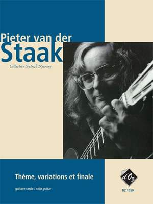 Pieter van der Staak: Thème, variations et finale