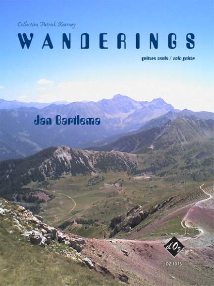 Jan Bartlema: Wanderings