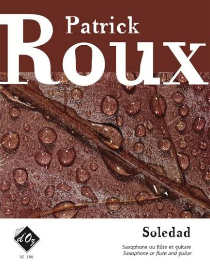 Patrick Roux: Soledad