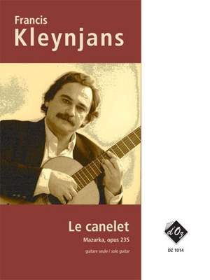 Francis Kleynjans: Le canelet (Mazurka), opus 235