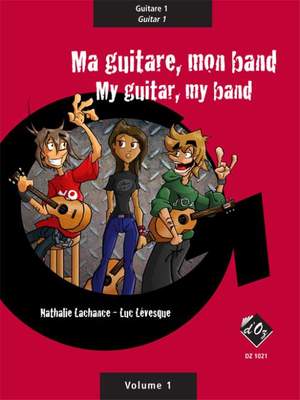 Nathalie Lachance: Ma guitare, mon band (guit. 1) vol. 1