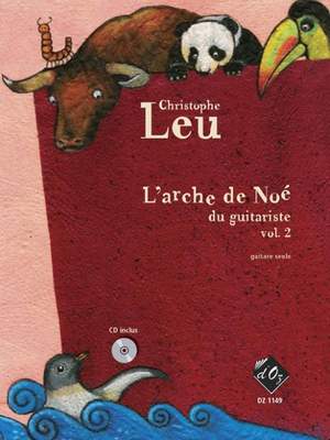 Christophe Leu: L'arche de Noé du guitariste, vol. 2