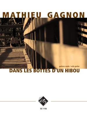 Mathieu Gagnon: Dans les bottes d'un hibou
