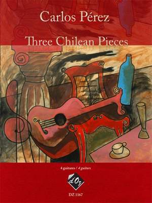 Carlos Pérez: Three Chilean Pieces