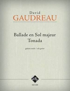 David Gaudreau: Ballade en Sol majeur - Tonada