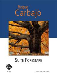 Roque Carbajo: Suite Forestare