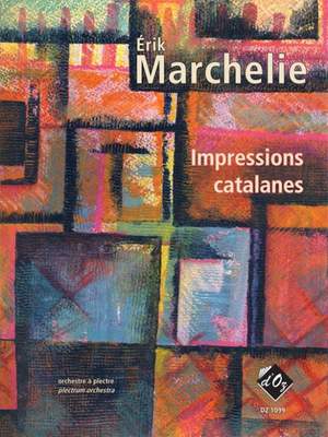 Érik Marchelie: Impressions catalanes