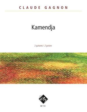 Claude Gagnon: Kamendja