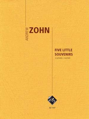 Andrew Zohn: Five Little Souvenirs