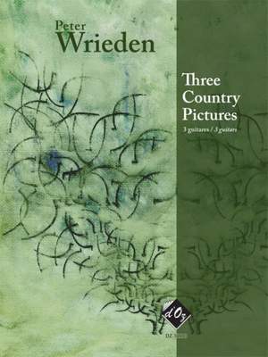 Peter Wrieden: Three Country Pictures
