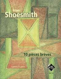 Alan Shoesmith: 10 pièces brèves