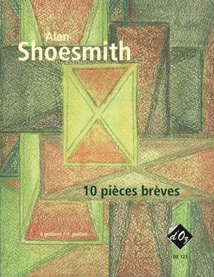Alan Shoesmith: 10 pièces brèves