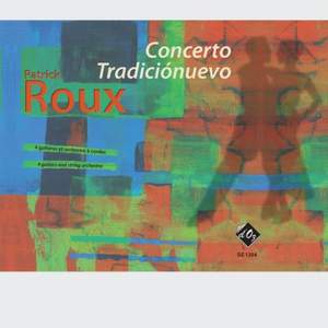 Patrick Roux: Concerto Tradiciónuevo