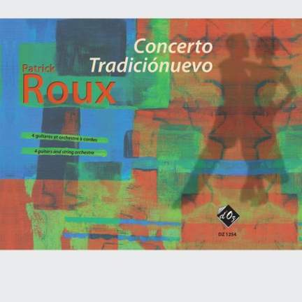 Patrick Roux: Concerto Tradiciónuevo