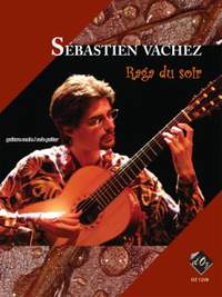 Sébastien Vachez: Raga du soir