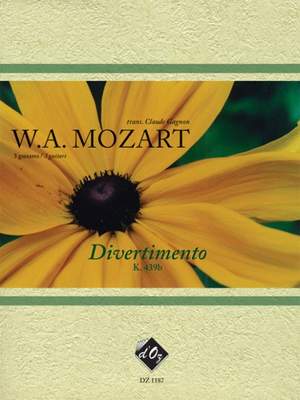 Wolfgang Amadeus Mozart: Divertimento K. 439b