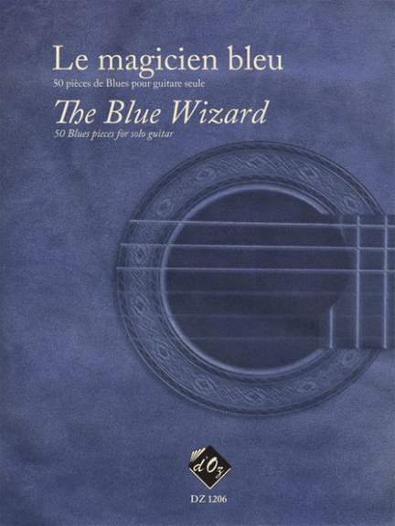 Le magicien bleu / The Blue Wizard