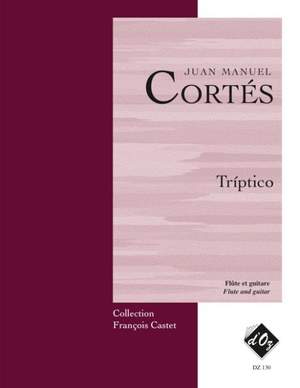 Juan Manuel Cortés: Tríptico