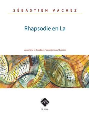 Sébastien Vachez: Rhapsodie en La