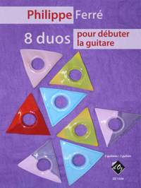 Philippe Ferré: 8 duos pour débuter la guitare