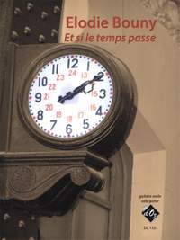 Elodie Bouny: Et si le temps passe