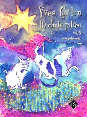 Yves Carlin: 10 chats pitres, vol. 5