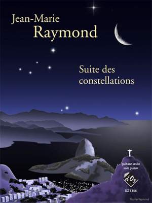 Jean-Marie Raymond: Suite des constellations