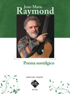 Jean-Marie Raymond: Poema nostálgico