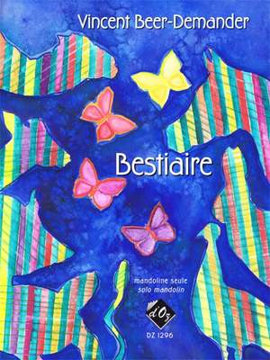 Vincent Beer-Demander: Bestiaire
