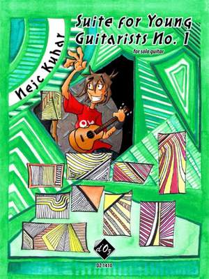 Nejc Kuhar: Suite for Young Guitarists No. 1