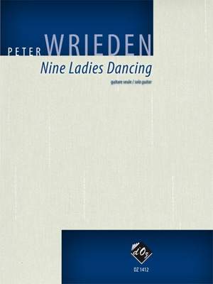 Peter Wrieden: Nine Ladies Dancing