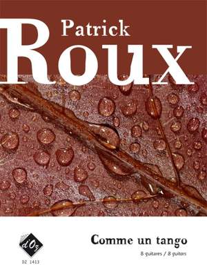 Patrick Roux: Comme un tango