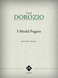 Tod Dorozio: 3 Modal Fugues