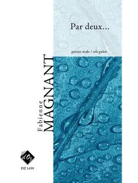 Fabienne Magnant: Par deux...