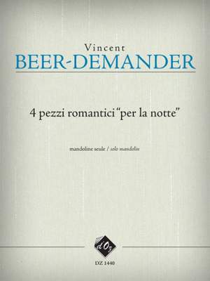 Vincent Beer-Demander: 4 pezzi romantici - per la notte