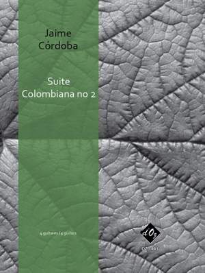 Jaime Córdoba: Suite Colombiana no 2