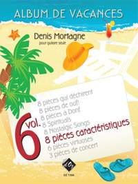 Denis Mortagne: Album de vacances, vol. 6/8